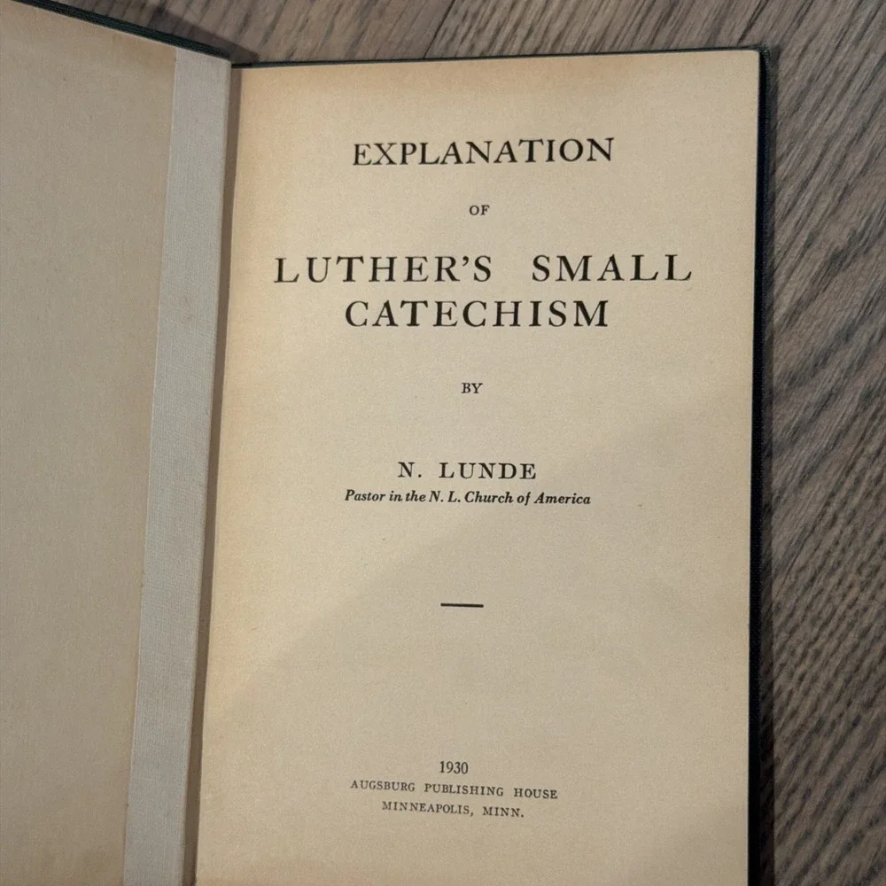 A‎ Short Explanation Of Luther's Small Catechism 1930 Handbook Christian Vintage